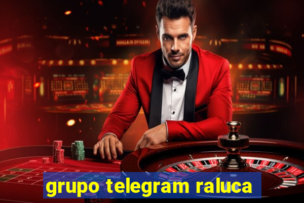 grupo telegram raluca